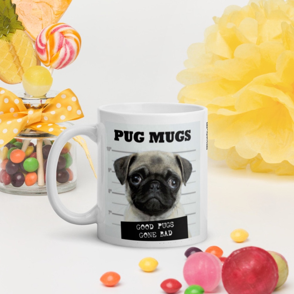 Good Pugs Gone Bad White Glossy Coffee Tea Mug